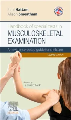 Príručka špeciálnych testov pri vyšetrovaní pohybového aparátu - Príručka pre lekárov založená na dôkazoch - Handbook of Special Tests in Musculoskeletal Examination - An evidence-based guide for clinicians