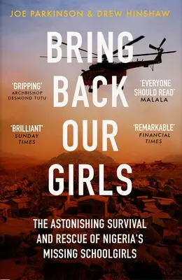 Vráťte nám naše dievčatá - srdcervúci príbeh o záchrane nezvestných nigérijských školáčok - Bring Back Our Girls - The Heart-Stopping Story of the Rescue of Nigeria's Missing Schoolgirls