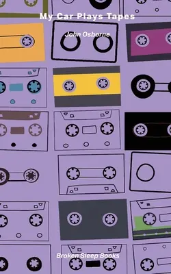 Moje auto prehráva kazety - My Car Plays Tapes