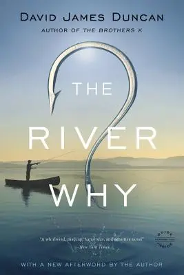 Rieka prečo - The River Why