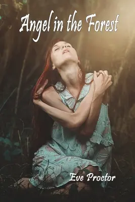 Anjel v lese - Angel in the Forest