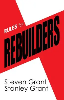 Pravidlá pre rekonvalescentov - Rules for Rebuilders