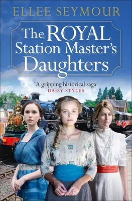 Dcéry prednostu kráľovskej stanice - The Royal Station Master's Daughters