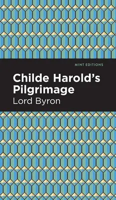 Childe Haroldova púť - Childe Harold's Pilgrimage