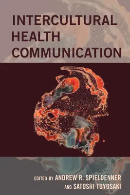 Medzikultúrna komunikácia v oblasti zdravia - Intercultural Health Communication