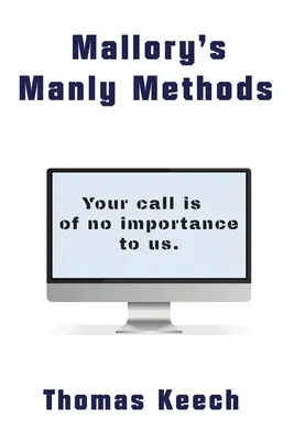 Malloryho mužné metódy - Mallory's Manly Methods