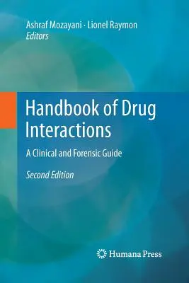 Príručka o interakciách liečiv: Klinická a forenzná príručka - Handbook of Drug Interactions: A Clinical and Forensic Guide