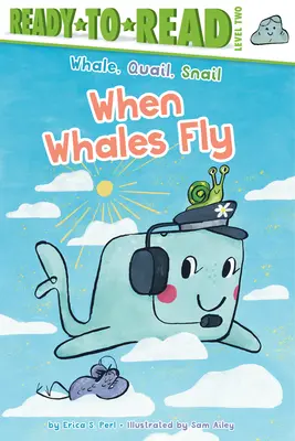 Keď veľryby lietajú: Pripravené na čítanie úroveň 2 - When Whales Fly: Ready-To-Read Level 2