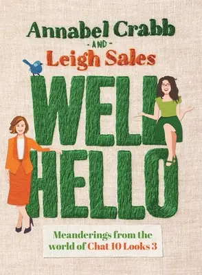 No Hello - Well Hello