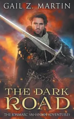 Temná cesta: Zbierka Jonmarca Vahaniana, VOL II - The Dark Road: A Jonmarc Vahanian Collection, VOL II