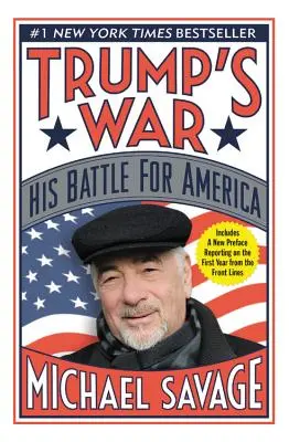 Trumpova vojna: Jeho boj o Ameriku - Trump's War: His Battle for America