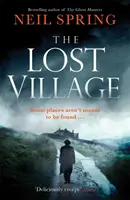 Stratená dedina - strašidelný thriller so zvratom, ktorý neuvidíte! - Lost Village - A Haunting Page-Turner With A Twist You'll Never See Coming!