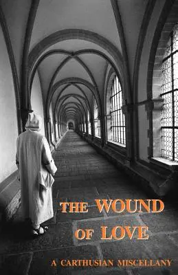 Rana lásky - The Wound of Love