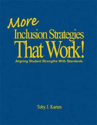 Viac Stratégie inklúzie, ktoré fungujú!: Zosúladenie silných stránok žiakov so štandardmi - More Inclusion Strategies That Work!: Aligning Student Strengths with Standards