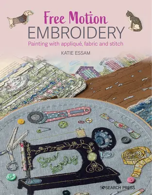 Vyšívanie voľným pohybom: Tvorba textilného umenia pomocou vrstvenej látky a stehu - Free Motion Embroidery: Creating Textile Art with Layered Fabric & Stitch