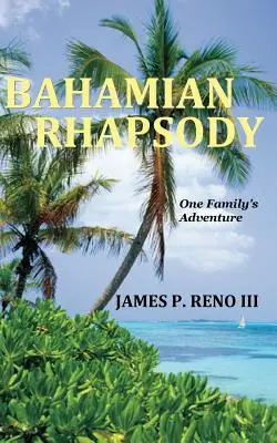 Bahamská rapsódia - Bahamian Rhapsody