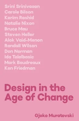 Dizajn vo veku zmien - Design in the Age of Change