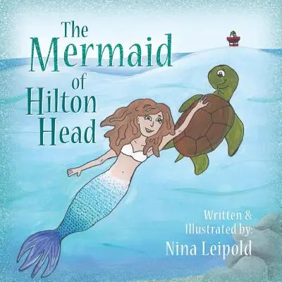 Morská panna z Hilton Head - The Mermaid of Hilton Head