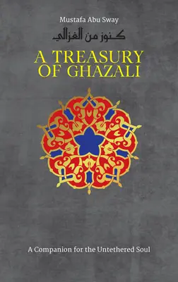 Pokladnica Ghazaliho - A Treasury of Ghazali