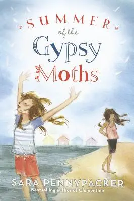 Leto cigánskych motýľov - Summer of the Gypsy Moths