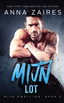 Môj osud (Moje muky, kniha 3) - Mijn lot (Mijn Kwelling Book 3)