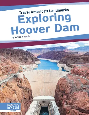 Skúmanie Hooverovej priehrady - Exploring Hoover Dam