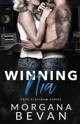 Víťazná Nia: A Rock Star Romance - Winning Nia: A Rock Star Romance