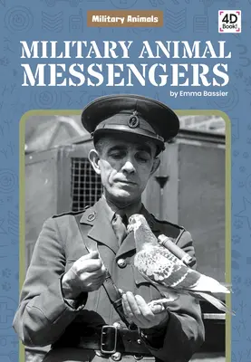 Vojenskí zvierací poslovia - Military Animal Messengers