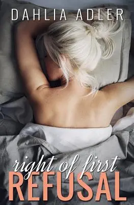 Právo prvého odmietnutia - Right of First Refusal