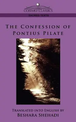 Spoveď Piláta Pontského - The Confession of Pontius Pilate