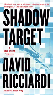 Tieňový cieľ - Shadow Target