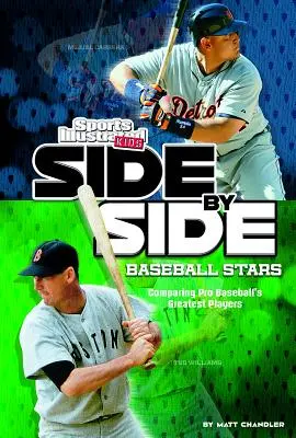 Hviezdy bejzbalu bok po boku: Porovnanie najlepších hráčov profesionálneho bejzbalu - Side-By-Side Baseball Stars: Comparing Pro Baseball's Greatest Players