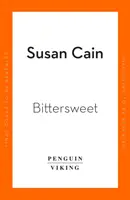 Bittersweet - Ako nás smútok a túžba robia celistvými - Bittersweet - How Sorrow and Longing Make Us Whole