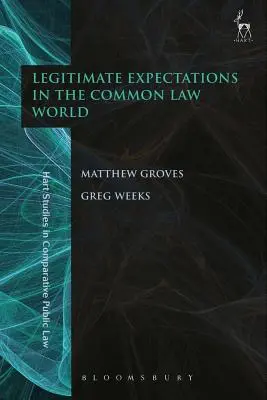 Legitímne očakávania vo svete common law - Legitimate Expectations in the Common Law World