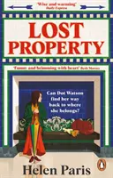 Stratený majetok - povznášajúca, radostná kniha o nádeji, láskavosti a hľadaní toho, kam patríte - Lost Property - An uplifting, joyful book about hope, kindness and finding where you belong