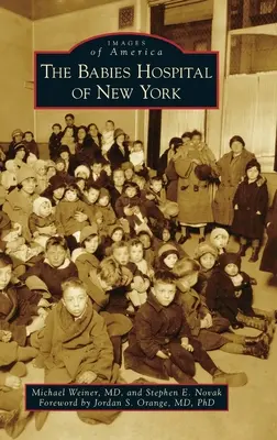 Detská nemocnica v New Yorku - Babies Hospital of New York