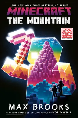 Minecraft: The Mountain: Hora: Oficiálny román o Minecrafte - Minecraft: The Mountain: An Official Minecraft Novel