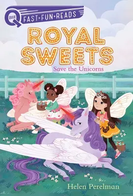 Zachráňte jednorožce: Kráľovské sladkosti 6 - Save the Unicorns: Royal Sweets 6