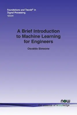 Stručný úvod do strojového učenia pre inžinierov - A Brief Introduction to Machine Learning for Engineers