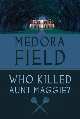Kto zabil tetu Maggie? - Who Killed Aunt Maggie?