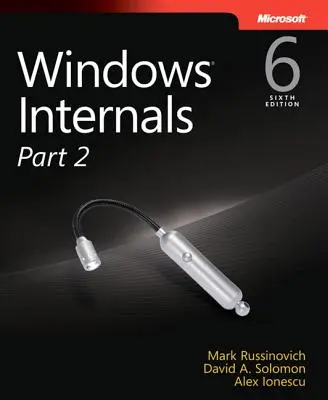 Internáty systému Windows, časť 2 - Windows Internals, Part 2