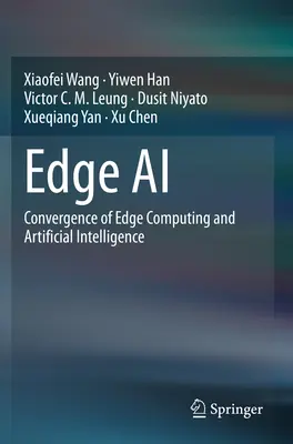 Edge AI - konvergencia Edge Computingu a umelej inteligencie - Edge AI - Convergence of Edge Computing and Artificial Intelligence