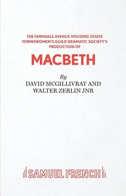 Farndale Avenue... Macbeth - komédia - Farndale Avenue... Macbeth - A Comedy