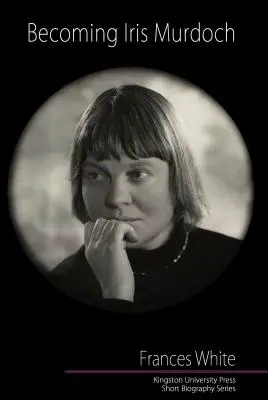 Stať sa Iris Murdochovou - Becoming Iris Murdoch