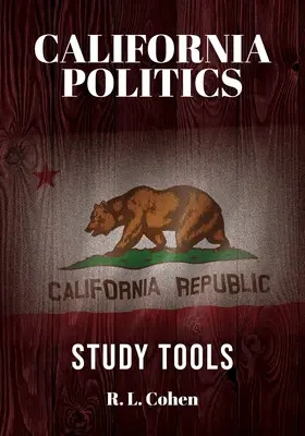 California Politics Študijné pomôcky: Študijné nástroje - California Politics Study Tools: Study Tools