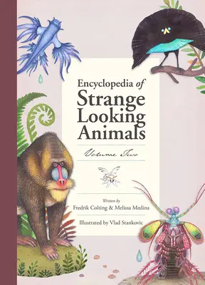 Encyklopédia zvláštne vyzerajúcich zvierat - Encyclopedia of Strange Looking Animals