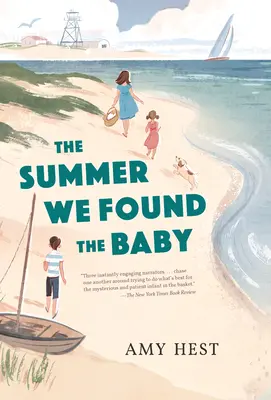 Leto, keď sme našli dieťa - The Summer We Found the Baby