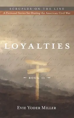 Loyalties