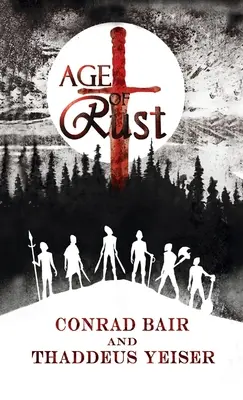 Vek hrdze - Age of Rust