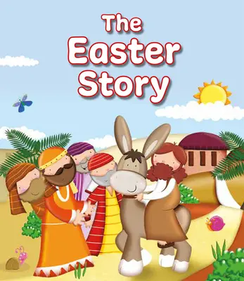 Veľkonočný príbeh - The Easter Story
